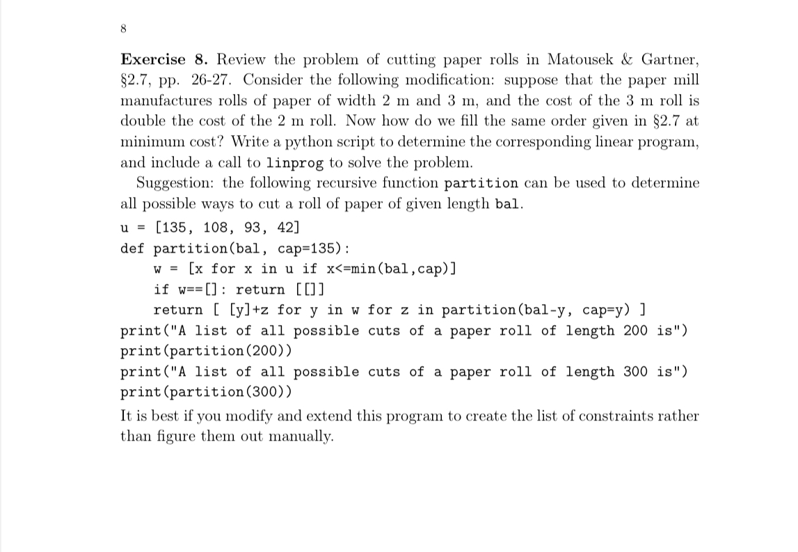 Solved Exercise 8. Review the problem of cutting paper rolls | Chegg.com