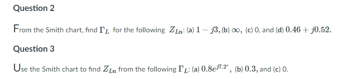 Solved Question 2 From the Smith chart, find I'; for the | Chegg.com