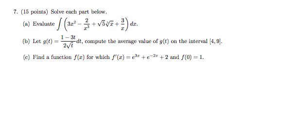 Solved 7. (15 Points) Solve Each Part Below. ° / ( 32² - | Chegg.com