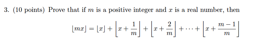 Solved 3. (10 points) Prove that if m is a positive integer | Chegg.com