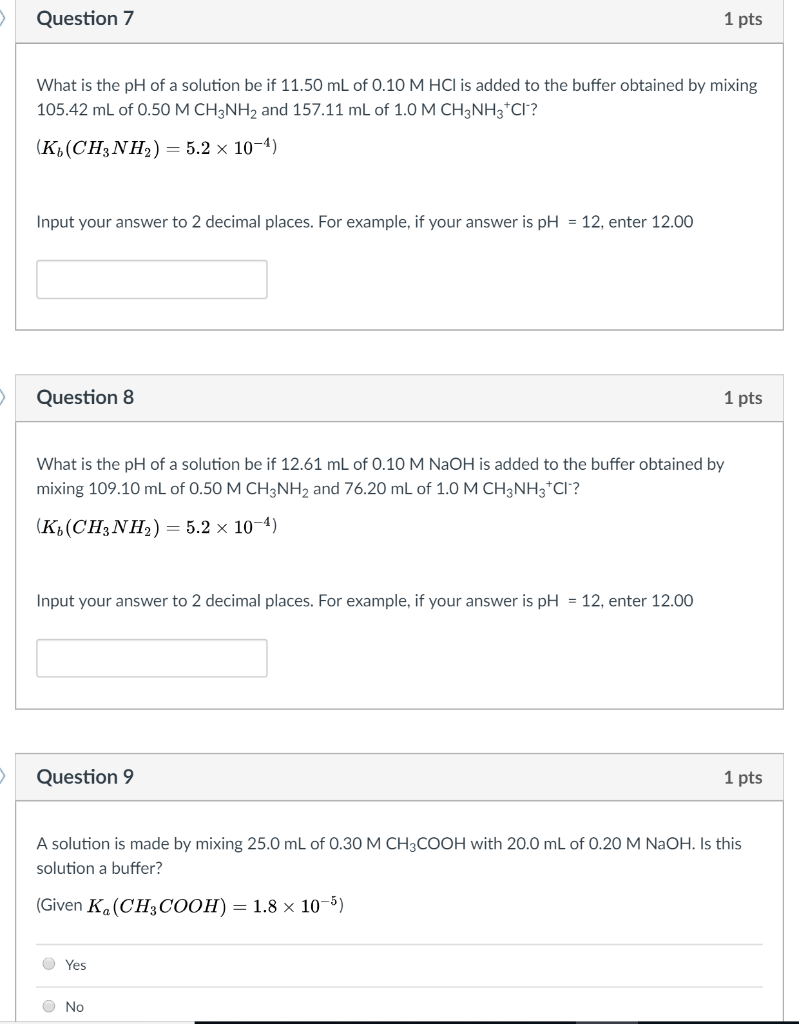 Solved Question 7 1 pts What is the pH of a solution be if | Chegg.com