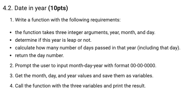 Solved 4.2. Date in year (10pts) 1. Write a function with | Chegg.com