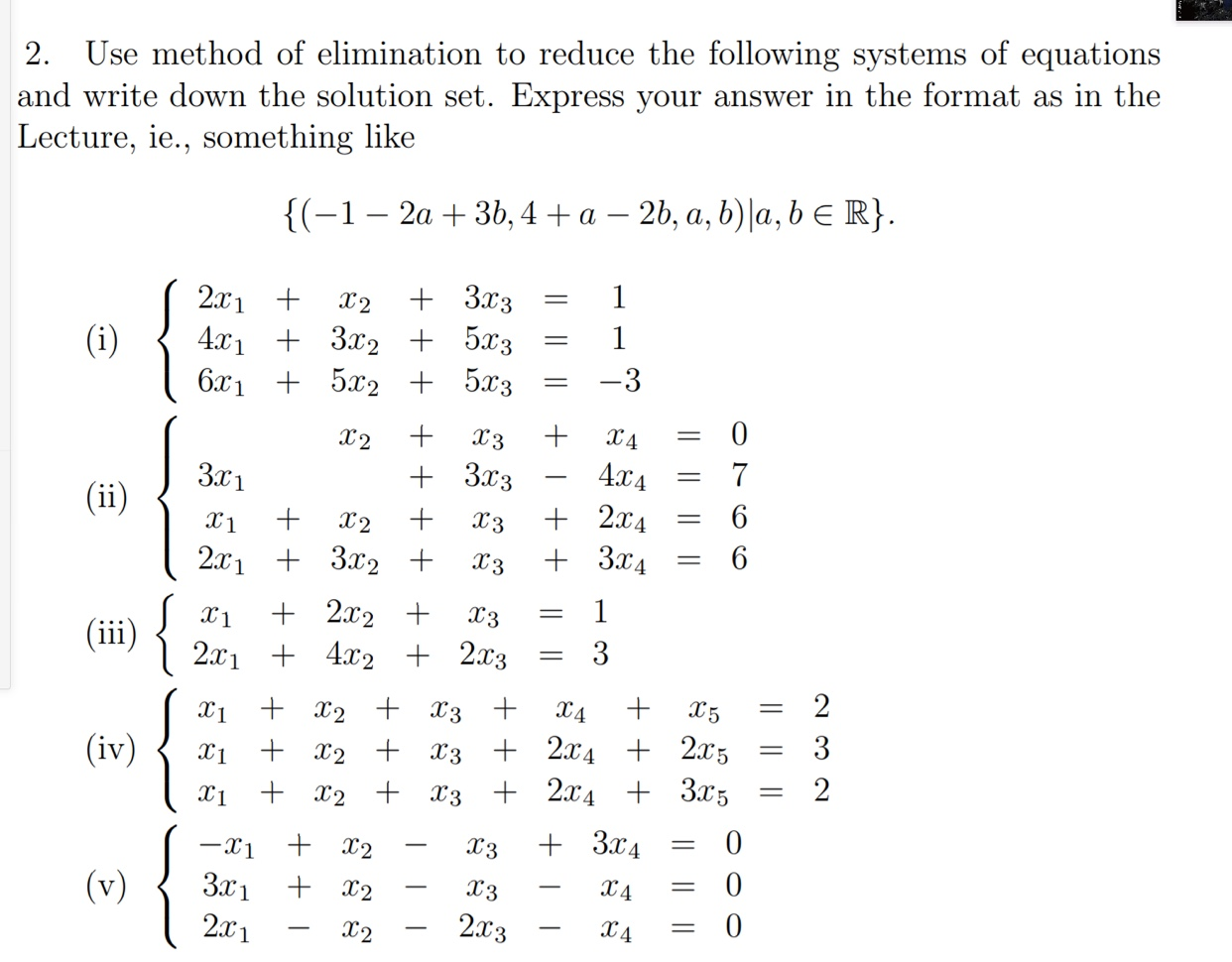Solved 2. Use method of elimination to reduce the following | Chegg.com