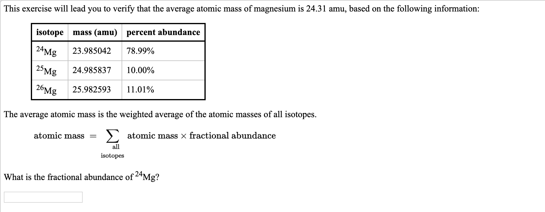 What Is The Fractional Abundance Of 24mg? Solved: This Exercise Will Lead You To Verify That The Ave... | Chegg.com