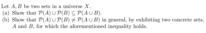 Solved Let A,B Be Two Sets In A Universe X. (a) Show That | Chegg.com