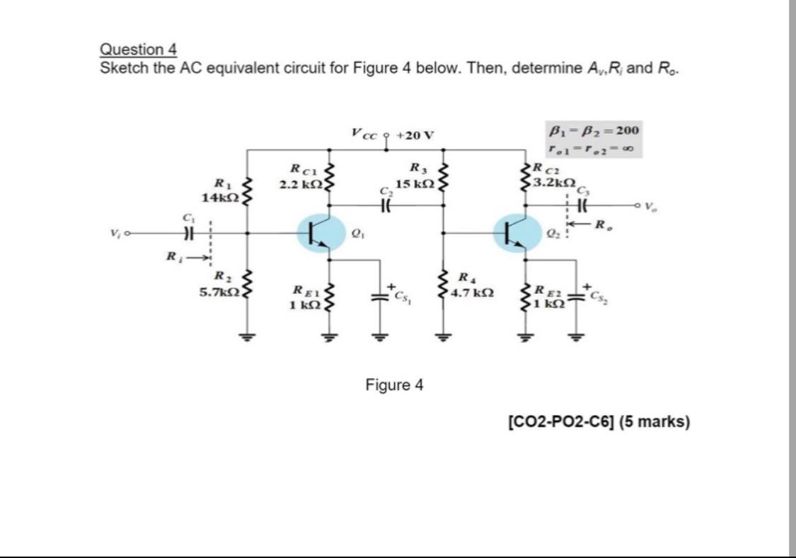 Solved Question 4 Sketch the AC equivalent circuit for | Chegg.com