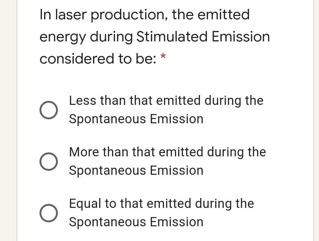 Solved In laser production, the emitted energy during | Chegg.com