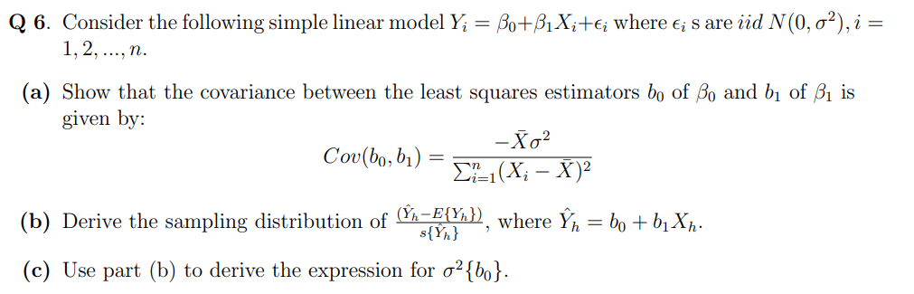 Solved Q 6. Consider the following simple linear model | Chegg.com