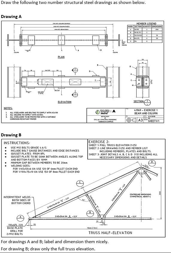 Solved Draw the following two number structural steel | Chegg.com