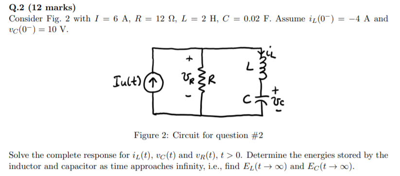 Solved Q 2 12 Marks Consider Fig 2 With I 6 A R 1 Chegg Com