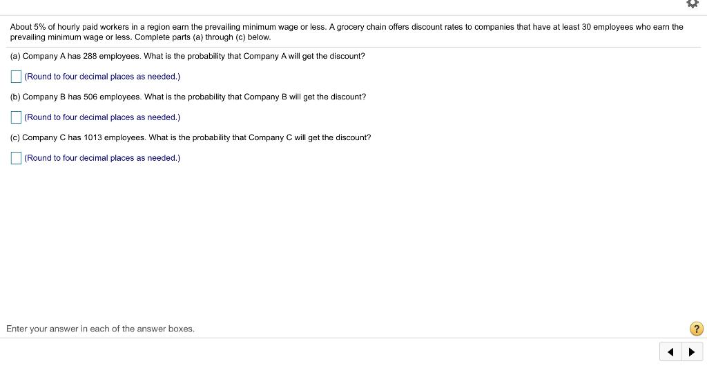 Solved About 5 of hourly paid workers in a region earn the