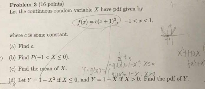 Solved Problem 3 (16 Points) Let The Continuous Random | Chegg.com