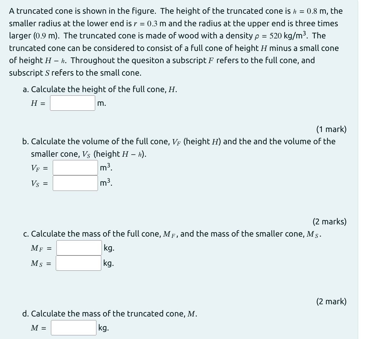 Solved A truncated cone is shown in the figure. The height | Chegg.com