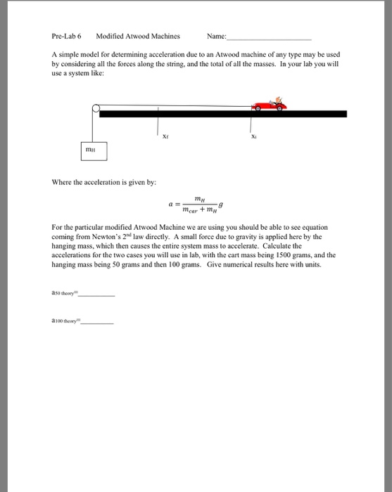 Solved PreLab 6 Modified Atwood Machines Name A simple