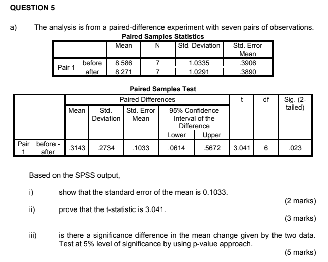 Solved QUESTION 5 a) N The analysis is from a | Chegg.com