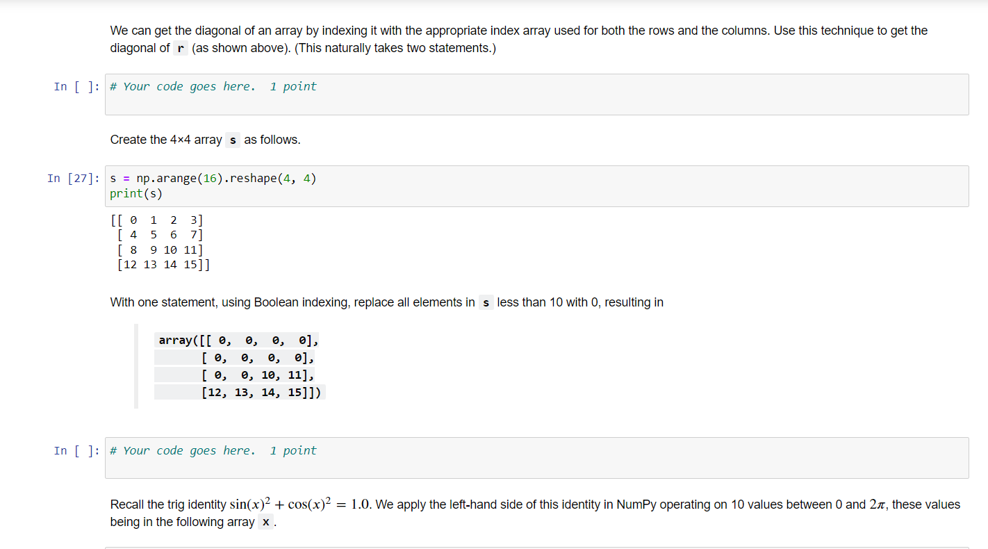 Solved We can get the diagonal of an array by indexing it | Chegg.com