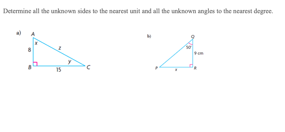 Solved Determine all the unknown sides to the nearest unit | Chegg.com