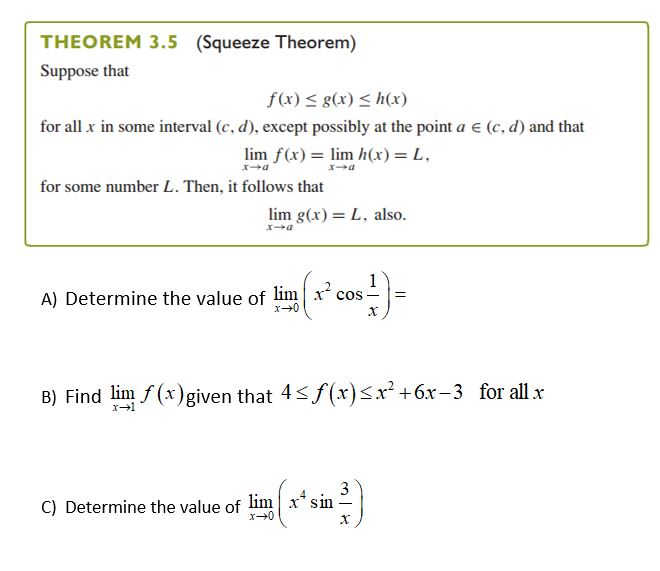 Solved Theorem 3 5 Squeeze Theorem Suppose That F X Chegg Com