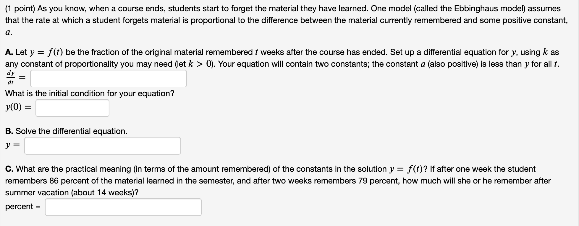 Solved (1 point) As you know, when a course ends, students | Chegg.com