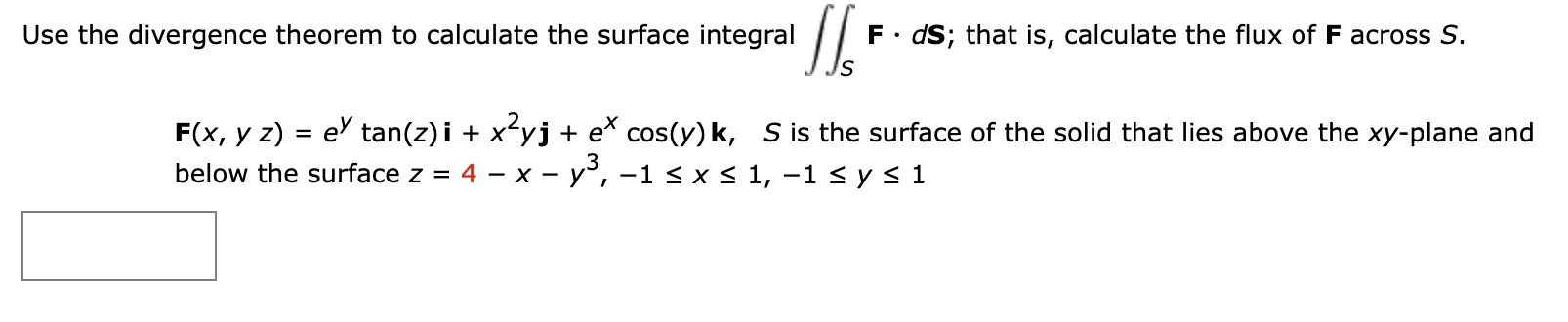 Solved Use the divergence theorem to calculate the surface | Chegg.com