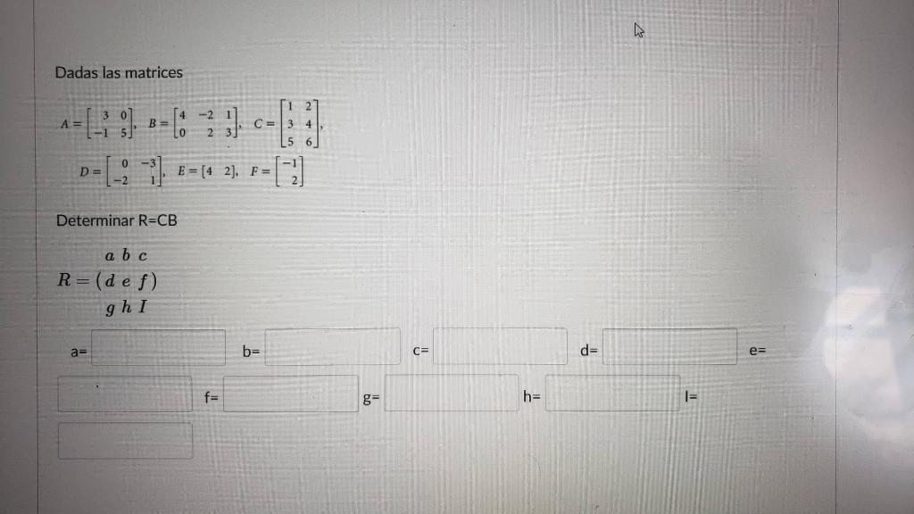 Solved W Dadas Las Matrices B A= [-15] (4 -2 23] 1 2 C= 3 4 | Chegg.com