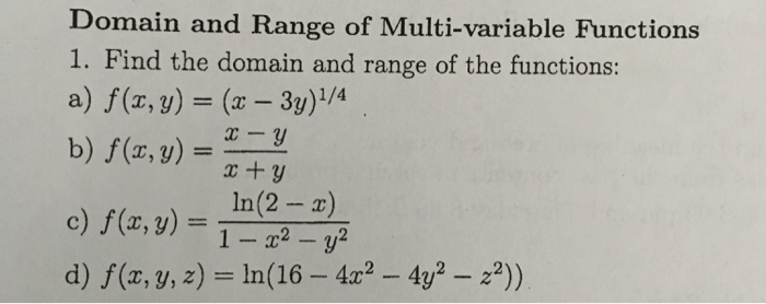 Solved Domain And Range Of Multi-variable Functions 1. Find 