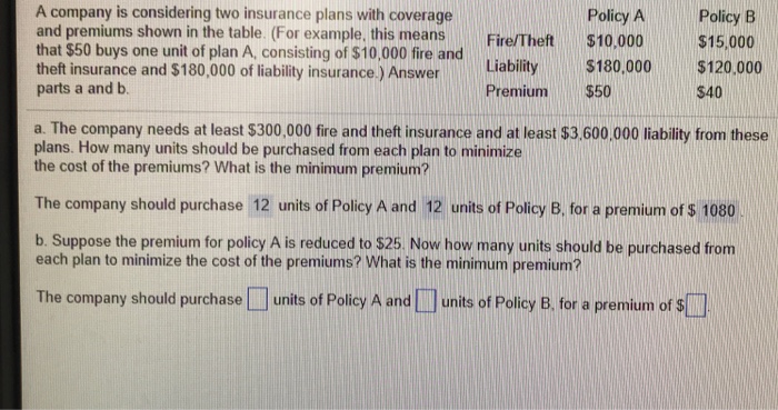 Solved A company is considering two insurance plans with | Chegg.com