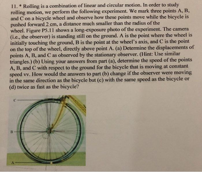 11. Rolling is a combination of linear and circular | Chegg.com