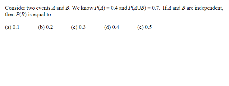 Solved Consider Two Events A And B. We Know P(A)= 0.4 And | Chegg.com