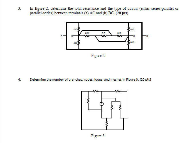 Solved . 3. In Figure 2. Determine The Total Resistance And | Chegg.com