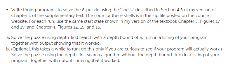 Write Prolog programs to solve the 8-puzzle using | Chegg.com