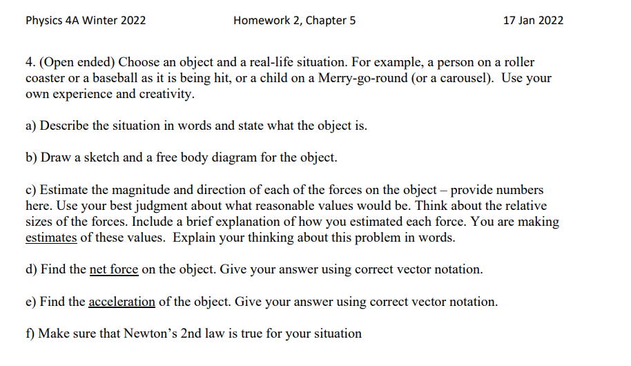 Solved Physics 4A Winter 2022 Homework 2, Chapter 5 17 Jan | Chegg.com