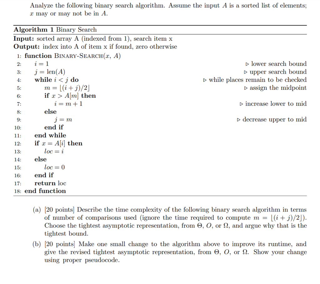 Solved Analyze the following binary search algorithm. Assume | Chegg.com