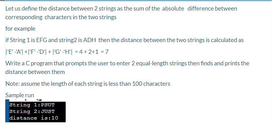 Solved Let us define the distance between 2 strings as the | Chegg.com