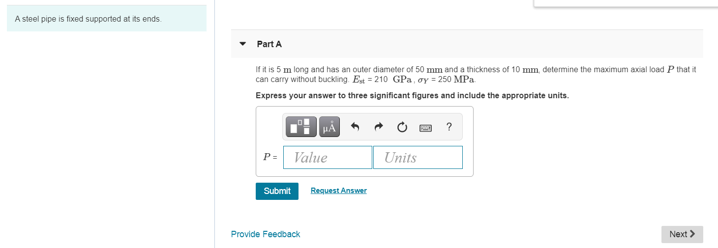 Solved A steel pipe is fixed supported at its ends. Part A | Chegg.com