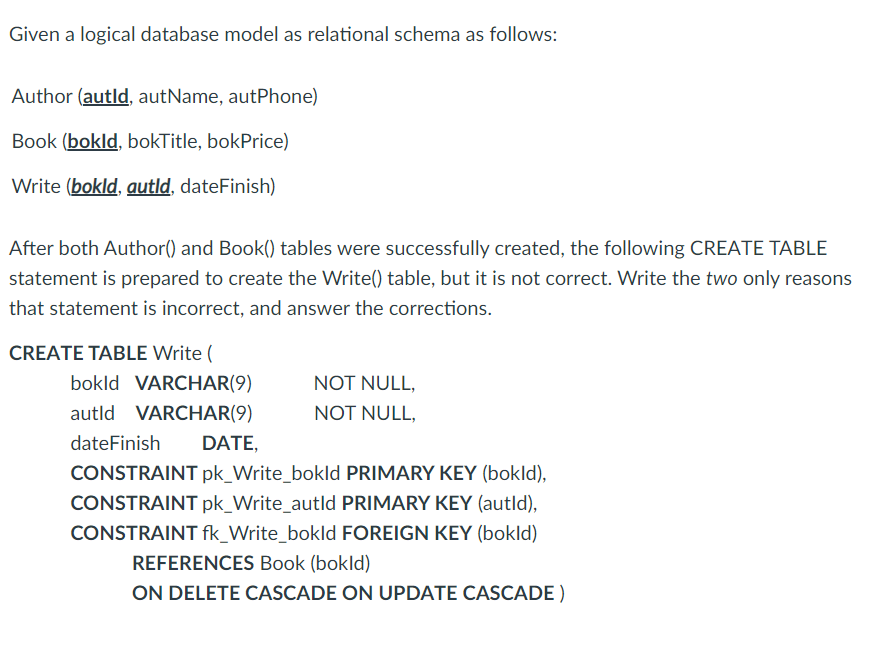 Solved Given a logical database model as relational schema | Chegg.com