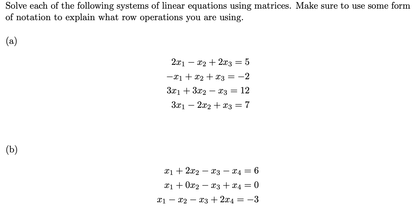 Solved Solve Each Of The Following Systems Of Linear | Chegg.com