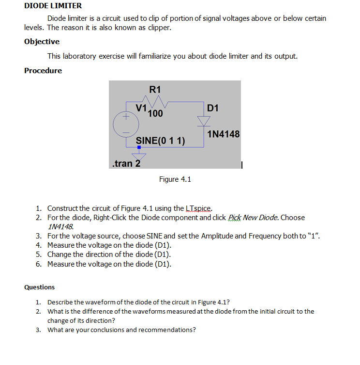 Solved DIODE LIMITER Diode limiter is a circuit used to clip Circuit Diagram