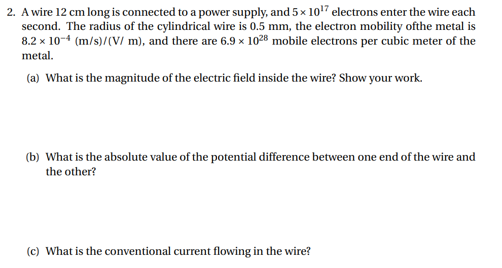 Solved 2. A wire 12 cm long is connected to a power supply,