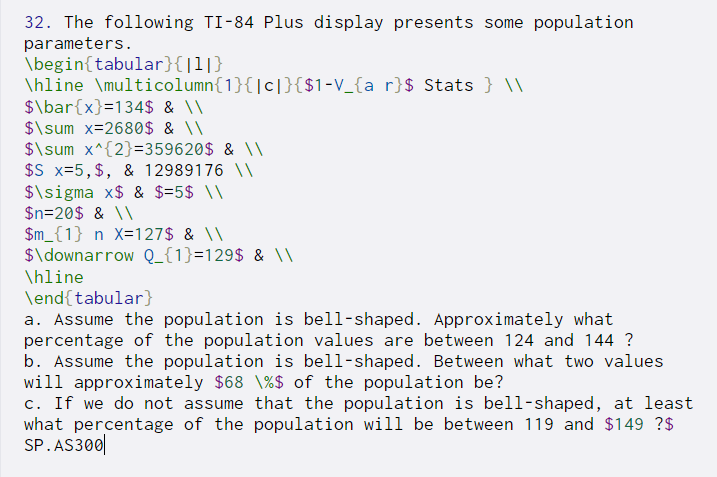 Solved 32. The following TI-84 Plus display presents some | Chegg.com