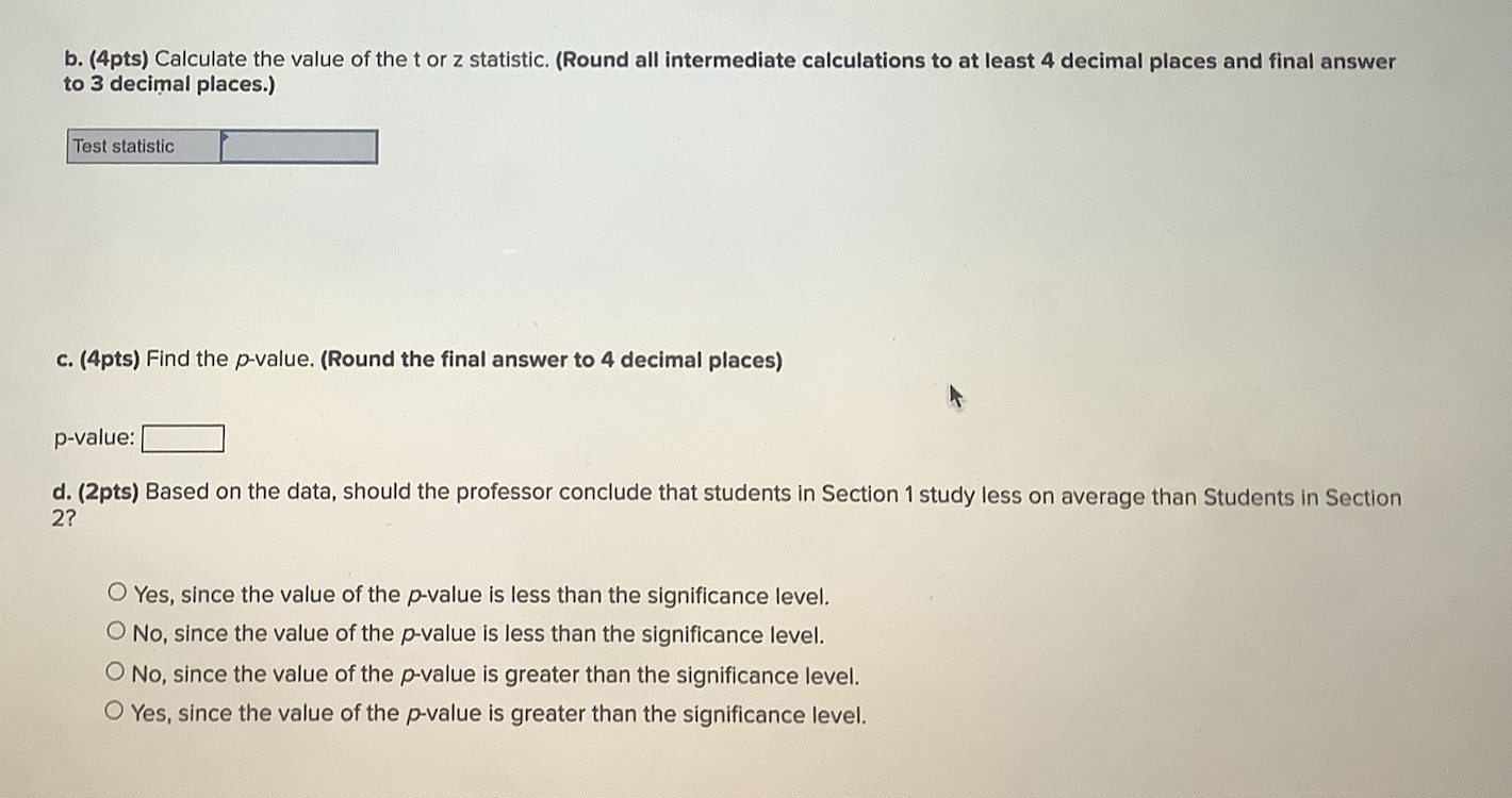 Solved A professor teaching two large sections of an | Chegg.com