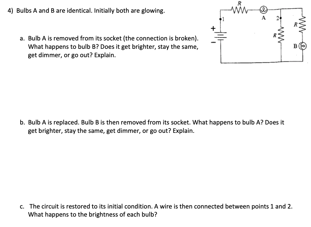 Solved 3) Two light bulbs and a switch S are connected to a