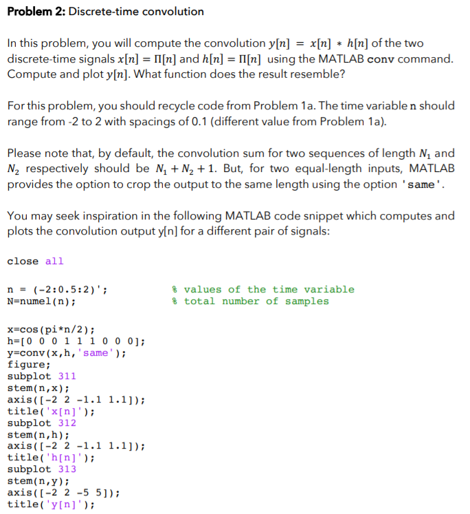 Problem 2: Discrete-time convolution In this problem, | Chegg.com