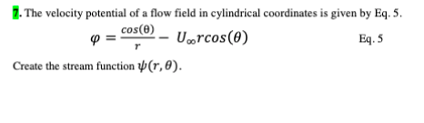 Solved 7. The velocity potential of a flow field in | Chegg.com