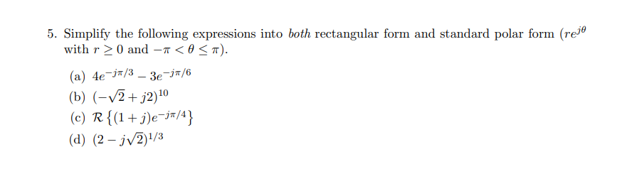 Solved 5. Simplify the following expressions into both | Chegg.com