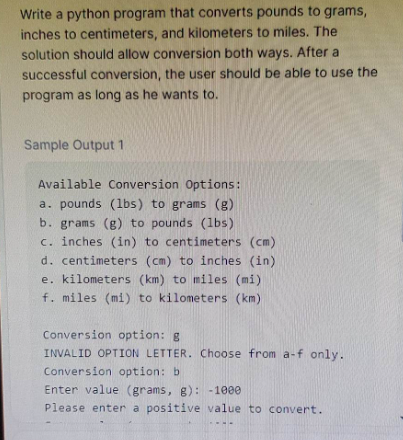 Solved Write a python program that converts pounds to grams, | Chegg.com