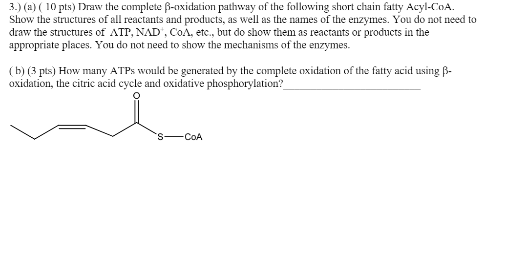 Solved 4.) ( 10 pts) (a) Draw out pathway beginning with