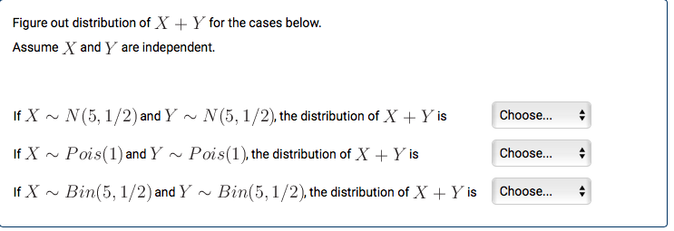 Solved Figure out distribution of X + Y for the cases below. | Chegg.com