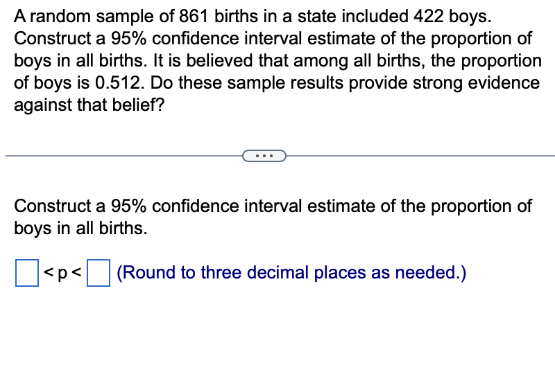 Solved A random sample of 861 births in a state included 422 | Chegg.com