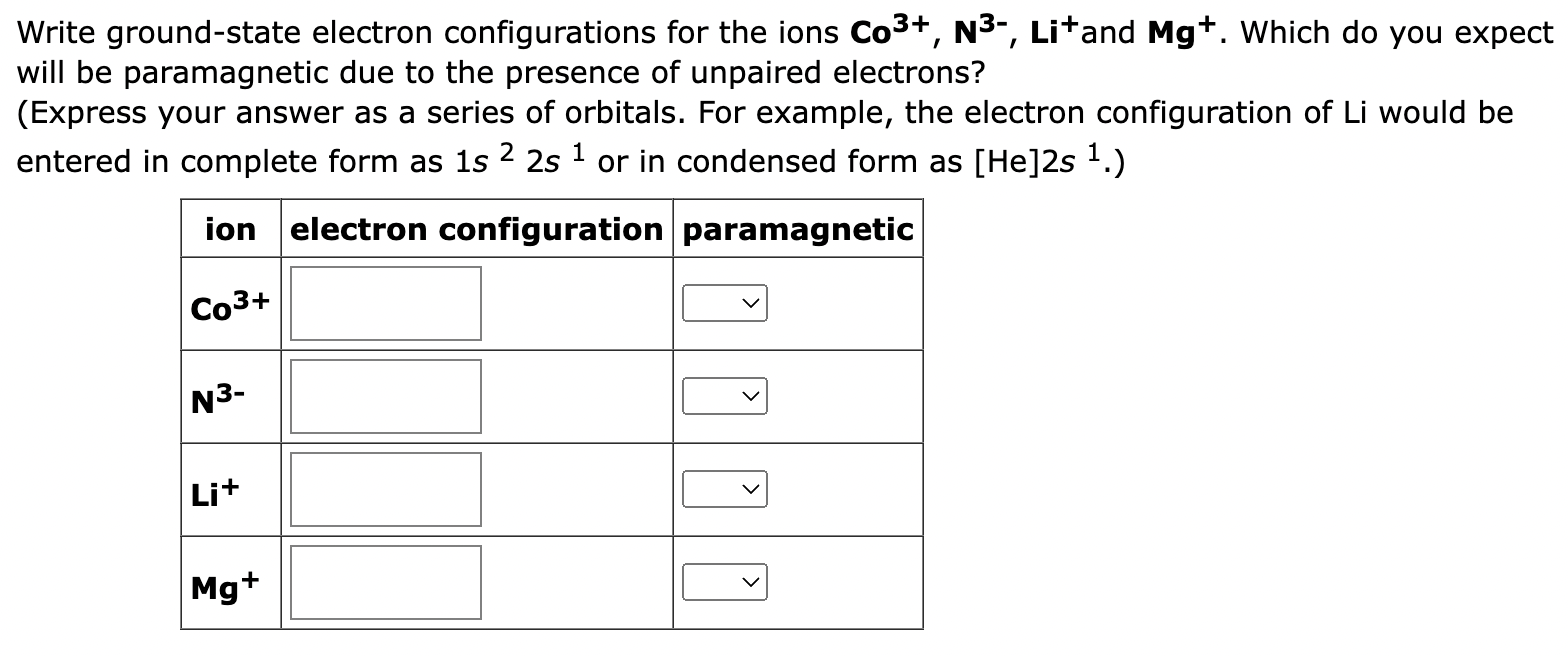 Solved Write Ground State Electron Configurations For The